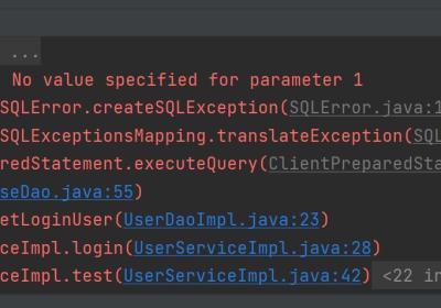 java.sql.SQLException: No value specified for parameter 1错误