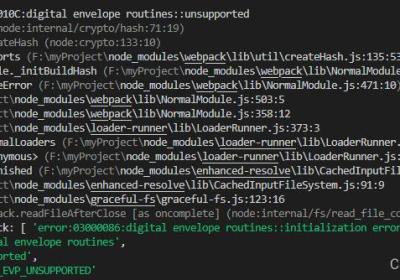 nodejs升级引起的构建错误：0308010C:digital envelope routines::unsupported