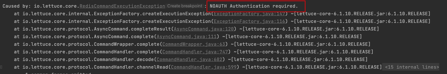 Spring Boot Starter Data Redis使用Lettuce客户端报错：NOAUTH Authentication required,image.png,第2张